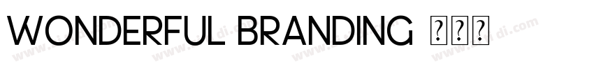 Wonderful Branding字体转换